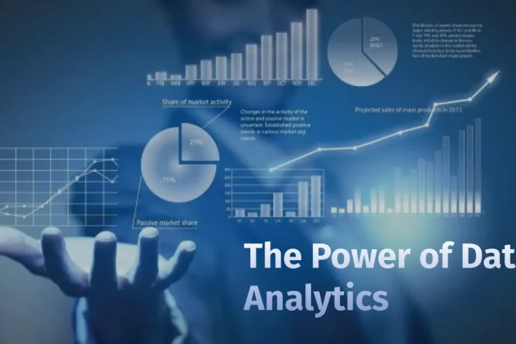 The Power of Data Analytics